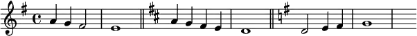 \relative a'{
\key e \minor a g fis2 e1
\bar "||"
\key d \major a4 g fis e d1
\bar "||"
\key g \major d2 e4 fis g1 s4
}